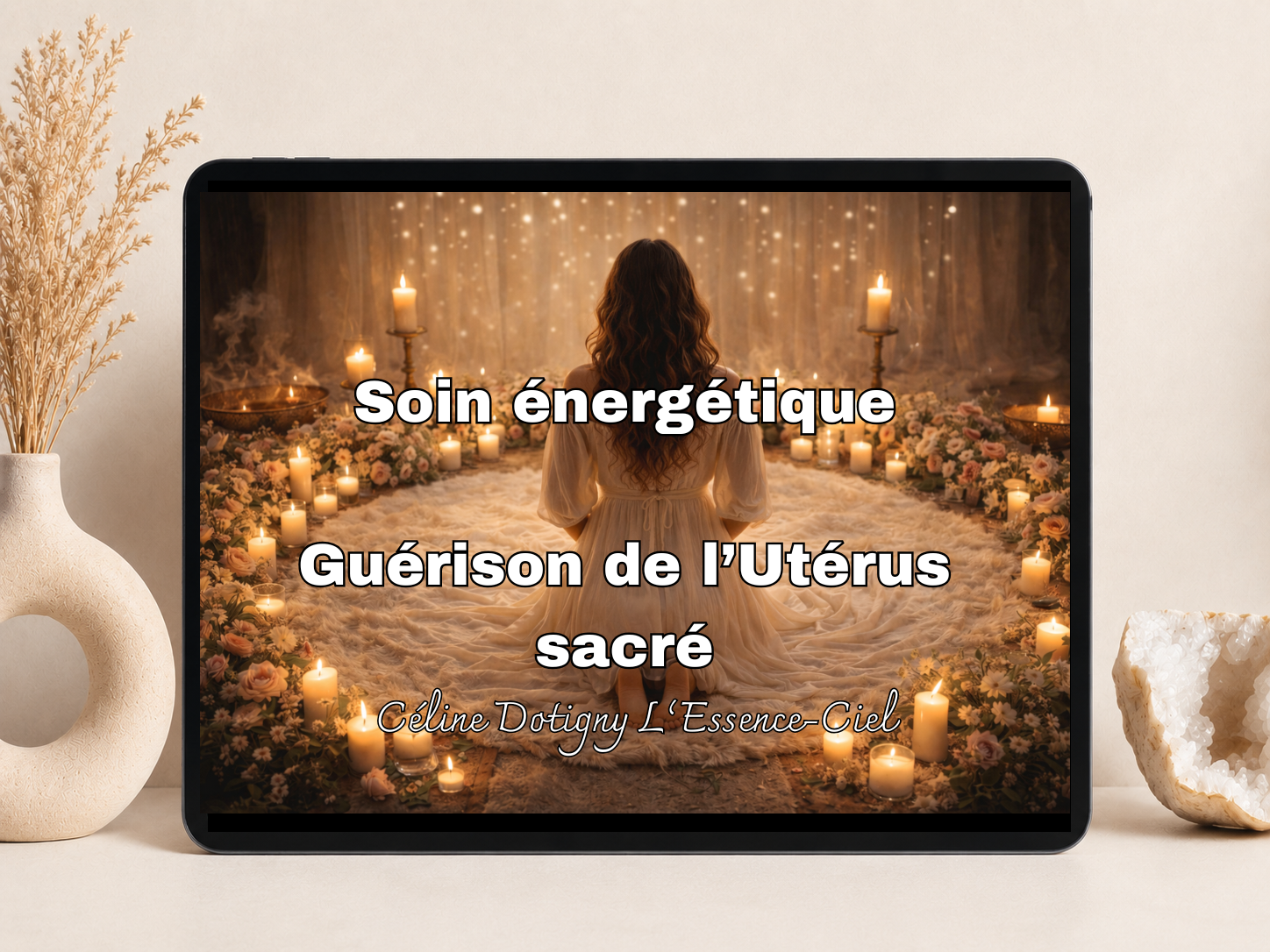 Soin énergétique - Guérison de l'utérus sacré